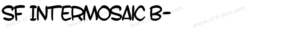 SF Intermosaic B字体转换